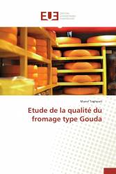 Etude de la qualité du fromage type Gouda