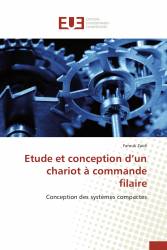 Etude et conception d’un chariot à commande filaire