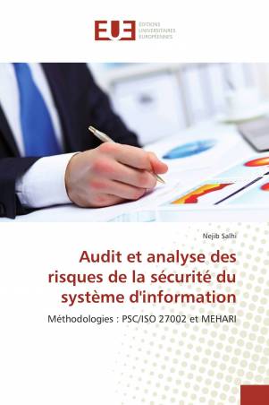 Audit et analyse des risques de la sécurité du système d'information