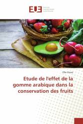 Etude de l'effet de la gomme arabique dans la conservation des fruits