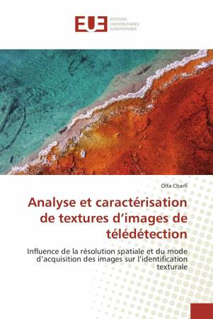 Analyse et caractérisation de textures d’images de télédétection