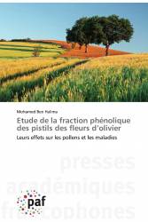 Etude de la fraction phénolique des pistils des fleurs d’olivier