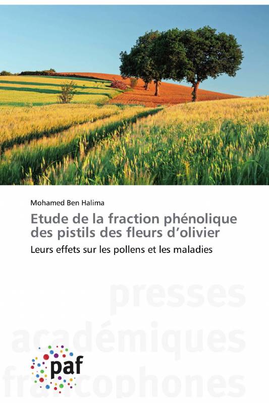 Etude de la fraction phénolique des pistils des fleurs d’olivier