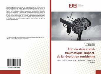 État de stress post-traumatique: Impact de la révolution tunisienne