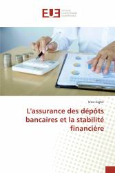 L'assurance des dépôts bancaires et la stabilité financière
