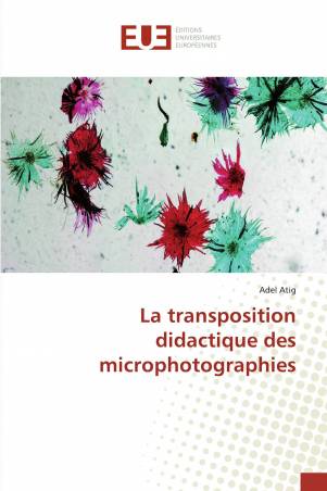 La transposition didactique des microphotographies