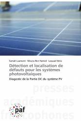 Détection et localisation de défauts pour les systèmes photovoltaïques