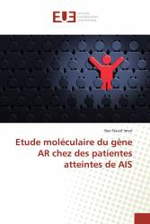 Etude moléculaire du gène AR chez des patientes atteintes de AIS