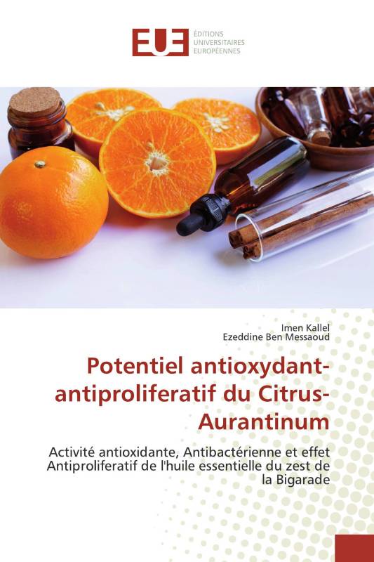 Potentiel antioxydant- antiproliferatif du Citrus-Aurantinum