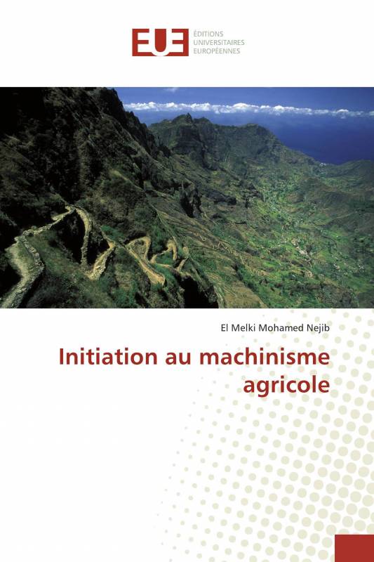 Initiation au machinisme agricole