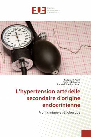 L’hypertension artérielle secondaire d&#039;origine endocrinienne