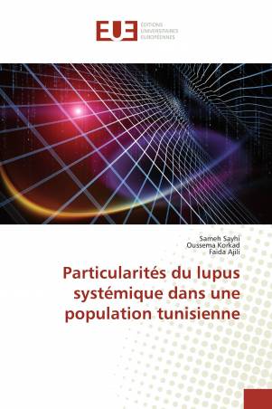 Particularités du lupus systémique dans une population tunisienne
