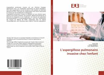 L’aspergillose pulmonaire invasive chez l'enfant