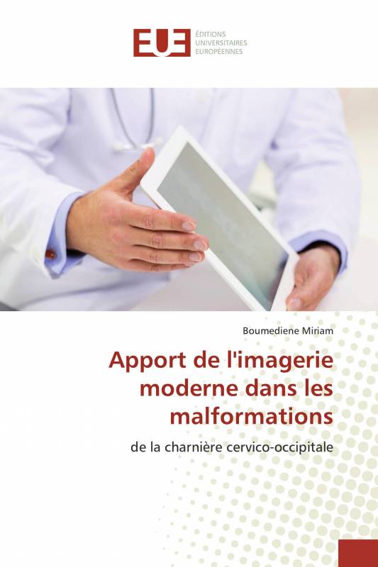 Apport de l'imagerie moderne dans les malformations