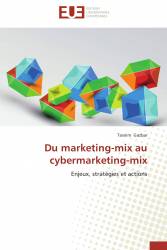 Du marketing-mix au cybermarketing-mix