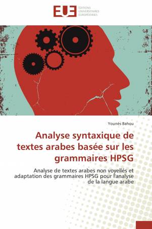 Analyse syntaxique de textes arabes basée sur les grammaires HPSG