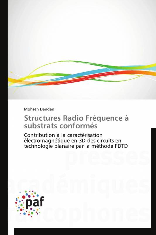 Structures Radio Fréquence  à substrats conformés