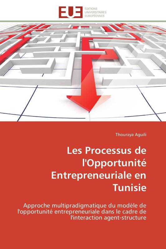 Les Processus de l'Opportunité Entrepreneuriale en Tunisie