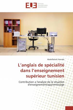 L’anglais de spécialité dans l’enseignement supérieur tunisien