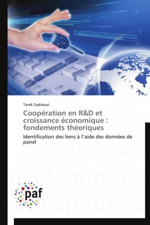 Coopération en R&D et croissance économique : fondements théoriques