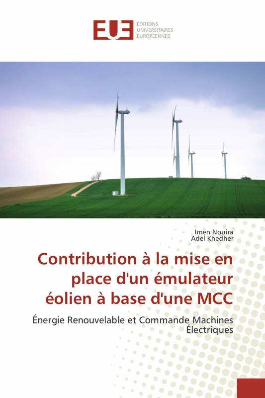 Contribution à la mise en place d'un émulateur éolien à base d'une MCC