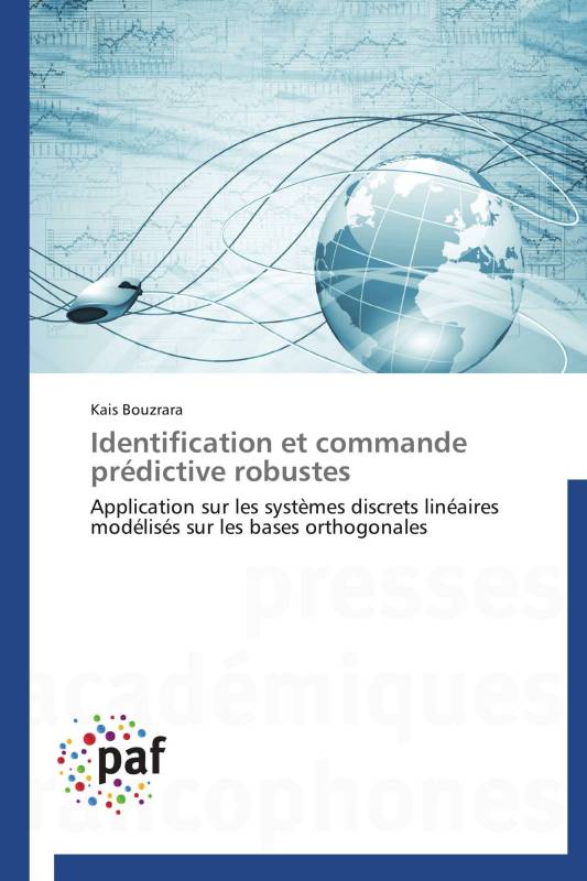 Identification et commande prédictive robustes