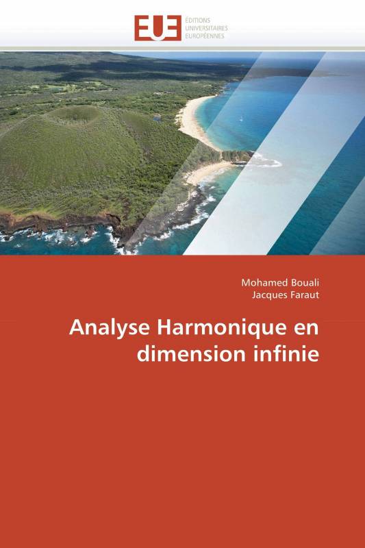Analyse Harmonique en dimension infinie