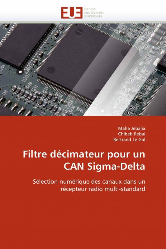 Filtre décimateur pour un CAN Sigma-Delta