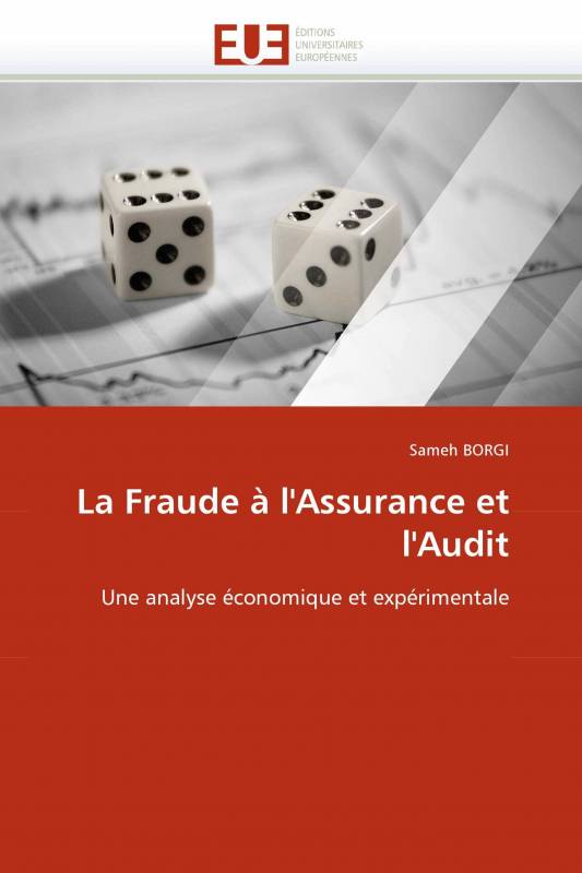 La Fraude à l'Assurance et l'Audit