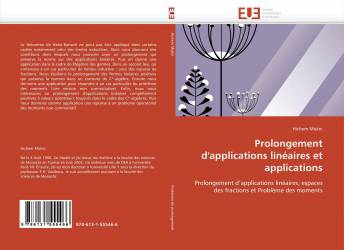 Prolongement d'applications linéaires et applications