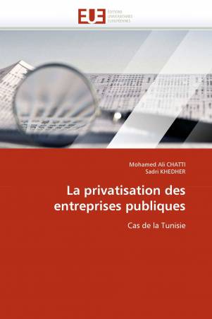 La privatisation des entreprises publiques
