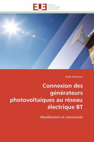 Connexion des générateurs photovoltaïques au réseau électrique BT