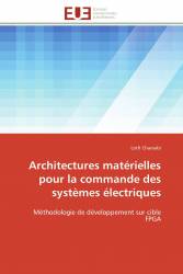 Architectures matérielles pour la commande des systèmes électriques