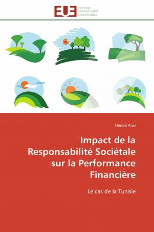 Impact de la Responsabilité Sociétale sur la Performance Financière