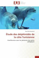 Étude des delphinidés de la côte Tunisienne