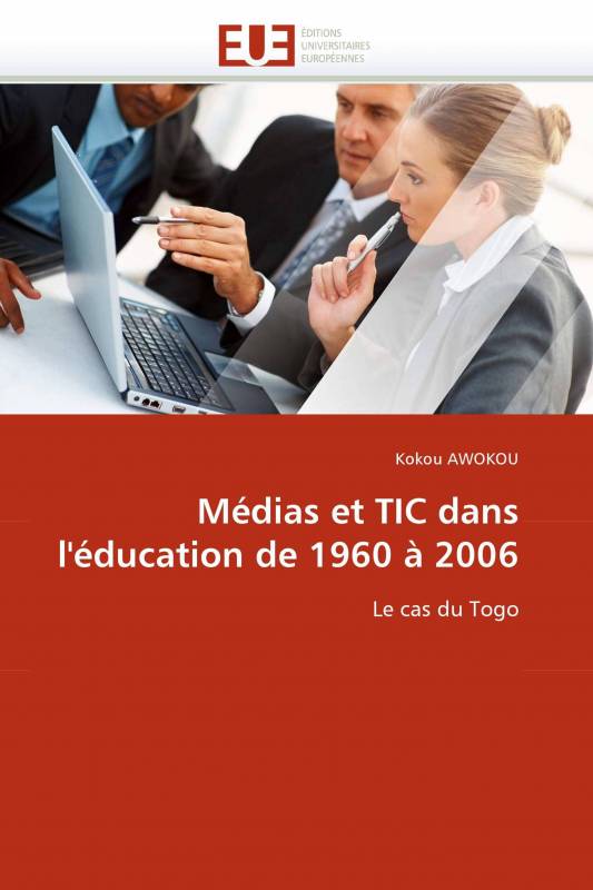 Médias et TIC dans l'éducation de 1960 à 2006