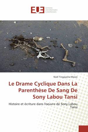 Le Drame Cyclique Dans La Parenthèse De Sang De Sony Labou Tansi