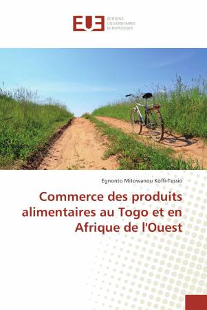 Commerce des produits alimentaires au Togo et en Afrique de l&#039;Ouest