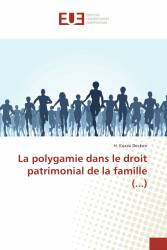 La polygamie dans le droit patrimonial de la famille (...)