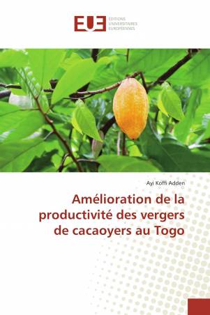 Amélioration de la productivité des vergers de cacaoyers au Togo