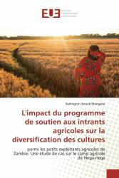 L'impact du programme de soutien aux intrants agricoles sur la diversification des cultures