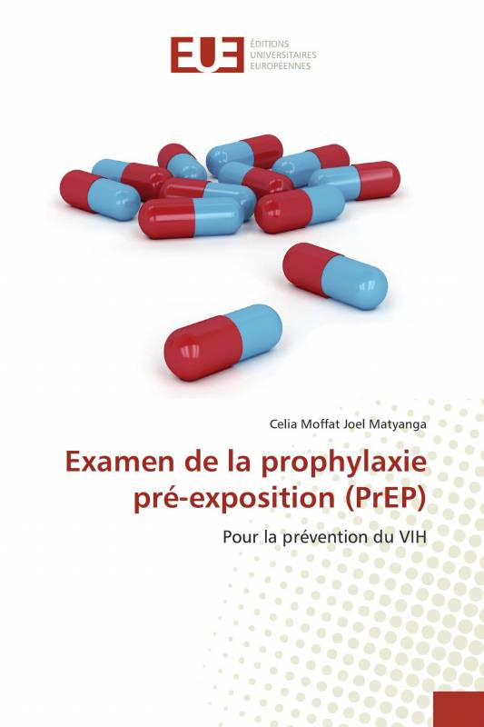 Examen de la prophylaxie pré-exposition (PrEP)