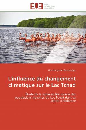 L'influence du changement climatique sur le Lac Tchad