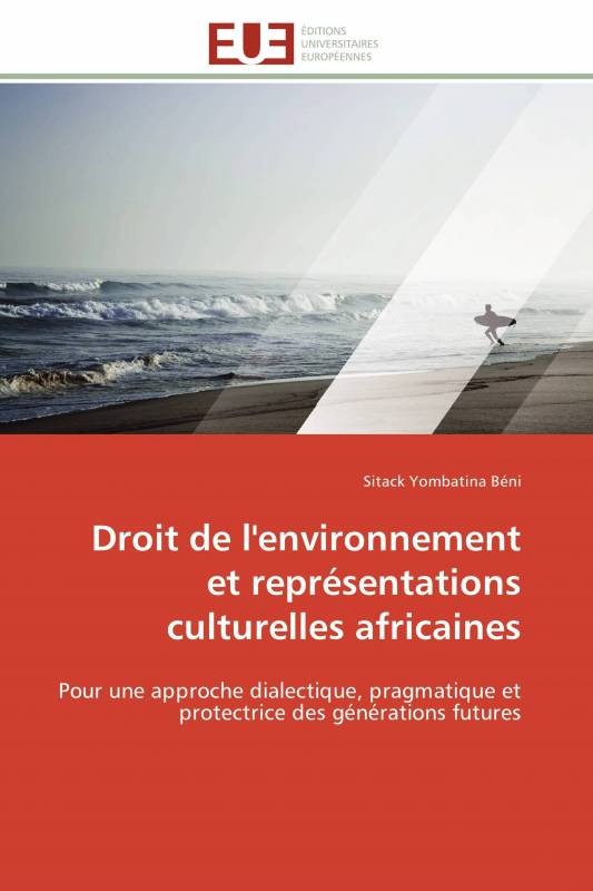 Droit de l'environnement et représentations culturelles africaines