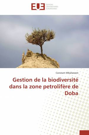 Gestion de la biodiversité dans la zone petrolifère de Doba