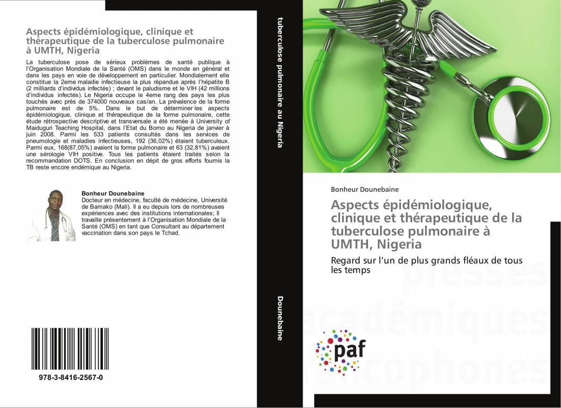 Aspects épidémiologique, clinique et thérapeutique de la tuberculose pulmonaire à UMTH, Nigeria