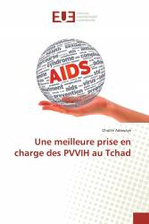 Une meilleure prise en charge des PVVIH au Tchad