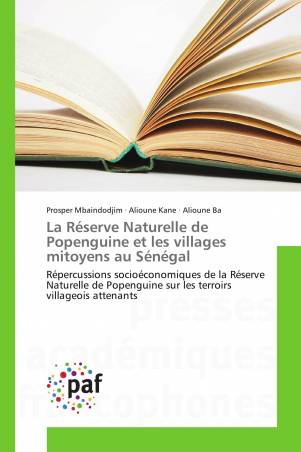 La Réserve Naturelle de Popenguine et les villages mitoyens au Sénégal