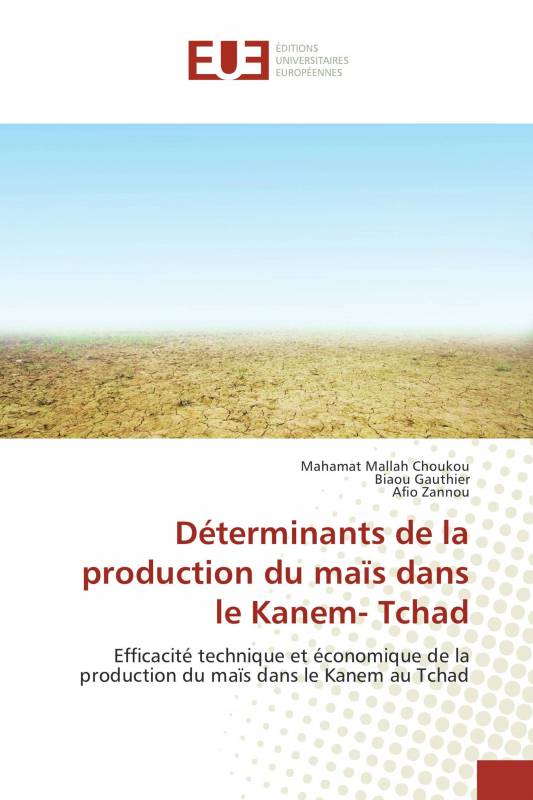 Déterminants de la production du maïs dans le Kanem- Tchad