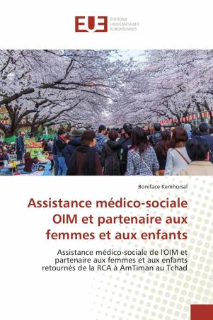 Assistance médico-sociale OIM et partenaire aux femmes et aux enfants